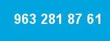 963 281 87 61 963 281 87 61